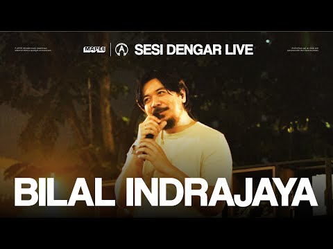 Bilal Indrajaya at #SesiDengarLive | ATMAterra Jakarta