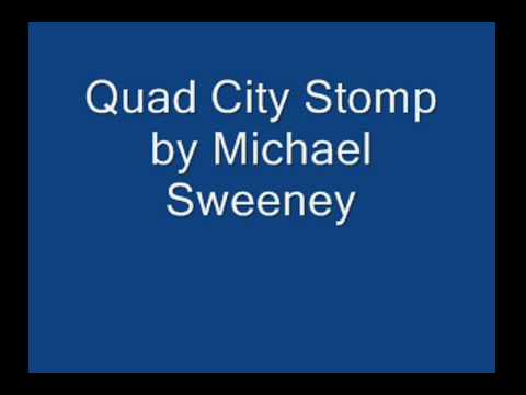 quad city stomp by Michael Sweeney