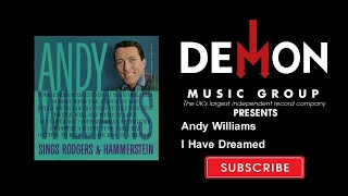Andy Williams - I Have Dreamed