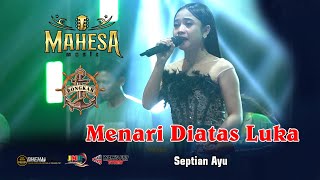 Download lagu MENARI DIATAS LUKA VOC SEPTIAN AYU -:- MAHESA MUSIC LIVE BONGKAR mp3 Download lagu MENARI DIATAS LUKA VOC SEPTIAN AYU -:- MAHESA MUSIC LIVE BONGKAR mp3