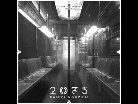 Hash24 & Sopico - HSL (feat. Lesram)