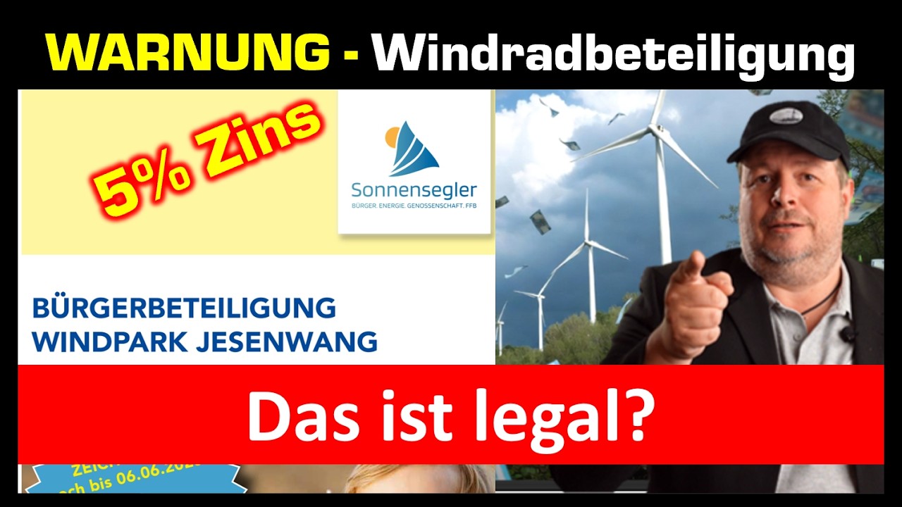 Kein Legaler Betrug? Bürgerbeteiligung eines Windpark Bsp. Jessenwang - Klingt unglaublich