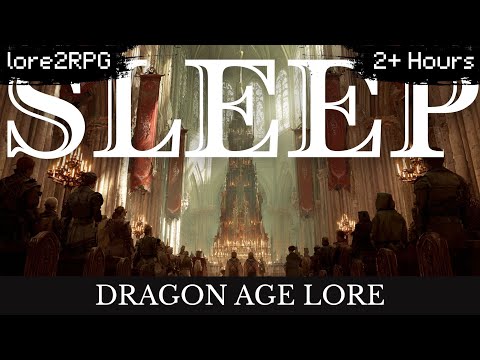 Dragon Age Lore To Sleep To | The Chantry and Andraste: How Religion Shaped Thedas