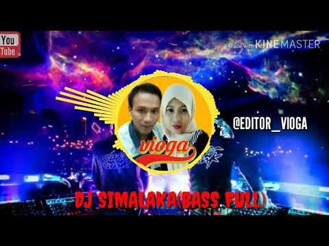 Dj simalakama (bass full) versi 2019