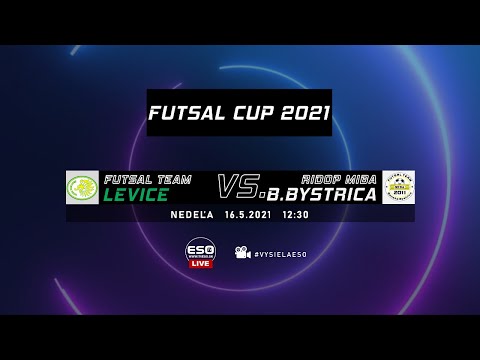 LIVE: FUTSAL TEAM LEVICE - RIDOP MIBA BANSKÁ BYSTRICA, 16.5.2021