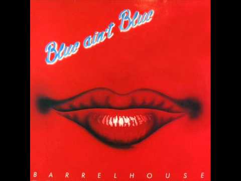 Barrelhouse - Blue Ain't Blue.wmv