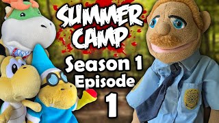 Summer Camp! “The Start” // Season 1: Episode 1
