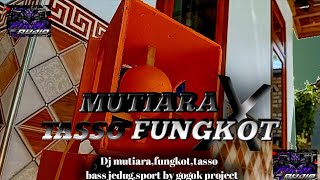 Download lagu CEK SOUND DJ MUTIARA‼️FUNGKOT TRAP TASSO 2F AUDIO mp3 Download lagu CEK SOUND DJ MUTIARA‼️FUNGKOT TRAP TASSO 2F AUDIO mp3