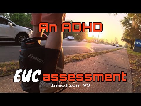 ADHD EUC Review – Inmotion V9 Final Thoughts