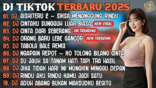 Download lagu DJ TIKTOK TERBARU 2025 | DJ AISHITERU 2🎵DJ CINTAKU SUNGGUH LUAR BIASA🎵| FULL ALBUM mp3 Download lagu DJ TIKTOK TERBARU 2025 | DJ AISHITERU 2🎵DJ CINTAKU SUNGGUH LUAR BIASA🎵| FULL ALBUM mp3