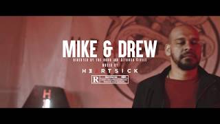 Heartsick - "Mike &amp; Drew" One Vision Records