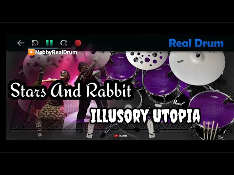 Illusory Utopia - Stars and Rabbit | REALDRUM COVER