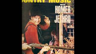 Your Clobbered Heart - Homer and Jethro