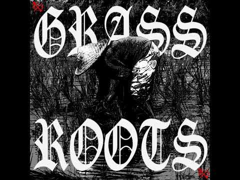 รากหญ้า ( GRASSROOTS) - TRIPLE EDGE ft. BXMB The Tank, BABYBUTTER, BASBUFF, Youngterk