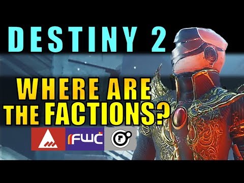 Destiny 2: Where are The Factions? | Lore, Gear, Theories & More!