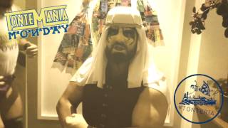 TonteMania MONDAY The Sheikh Show