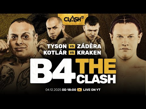 🔴 B4THECLASH: Natan Marcon⬩Jaroslav Kotlár & Tyson Škop⬩Patrik Záděra 🔥 CLASH 14