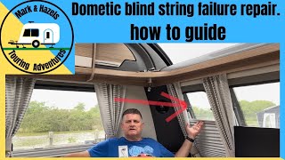 Dometic Window Blind String failure Repair How To Guide. [TA12]