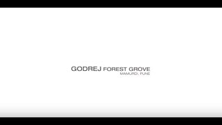 Godrej Forest Grove - ...