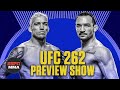 UFC 262 Preview Show | Ariel & The Bad Guy Live | ESPN MMA
