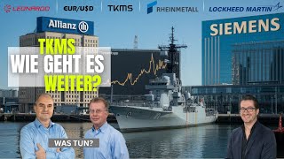Wo jetzt Einsteigen? Siemens & Allianz? Thyssen , TKMS, EURUSD, Gold, Rheinmetall, Leonardo