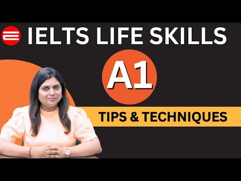 IELTS Life Skills A1 Tips and Techniques