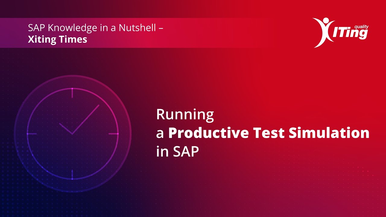 SAP Testing | How to run a Productive Test Simulation in SAP