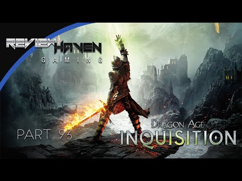 The Inquisition Cometh // Dragon Age: Inquisition // Part 93
