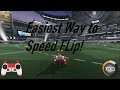 EASIEST WAY to Speed Flip in Rocket League!