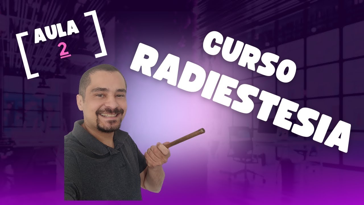 SEGUNDA AULA GRATUITA DE RADIESTESIA E RADIÔNICA