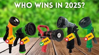 ✅ TOP 10 Best Hose Nozzles TO BUY in 2025 [don't choose befo