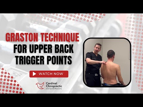 Graston Technique for Upper Back Trigger Points - Your Burlington NC Chiropractor