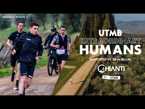 UTMB Extraordinary Humans - Season 2, Episode 1 | Chianti Ultra Trail by UTMB 2025 | Legends Clash