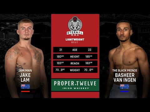 Eternal MMA 101: Jake Lam VS Basheer Van Ingen | FULL FIGHT