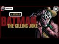 THE KILLING JOKE Batman The Killing Joke Animated Movie