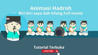 Download lagu Biri biri saya dah hilang versi animasi - Animasi Hadroh mp3