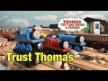 Trust Thomas A TWR Remake V2