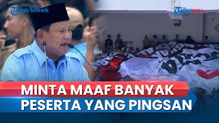 Lihat Banyak Pendukungnya yang Pingsan saat Kampanye Akbar, Prabowo Minta Maaf