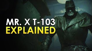 Resident Evil 2: Remake: Mr. X Explained &amp; The Evolution Of The T-103