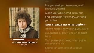 Bob Dylan - One of Us Must Know (Sooner or Later) lyrics