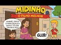 Midinho O Pequeno Missionário Em Um Filho Melhor