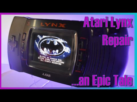 Atari Lynx Repair ...An Epic Tale