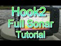 How to Use a Hook2 - Full Sonar Tutorial