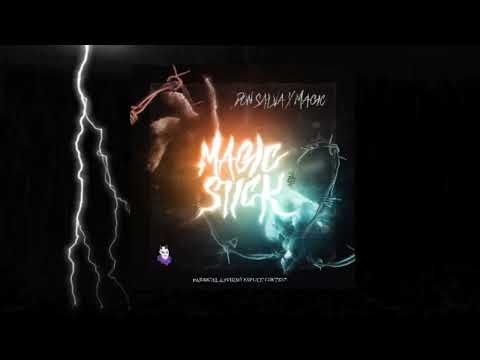 MAGIC x DON SALVA - MAGIC STICK (Prod by HORHEc94)