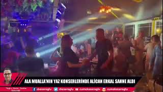 MÜZİSYEN ALİCAN ERKAL ALA MUALLA'DA İKİNCİ KEZ SAHNE ALDI