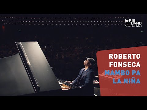 Roberto Fonseca: "MAMBO PA LA NIÑA" | Frankfurt Radio Big Band | Latin | Jazz | 4K