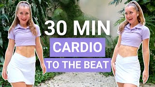 30 Min Cardio to the Beat
