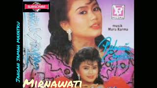 Download lagu mirnawat!!!jangan jamah mayatku.lagu paling hits th 80an mp3