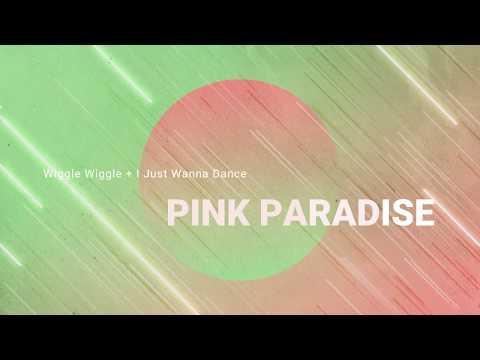 Wiggle Wiggle (Hello Venus) + I Just Wanna Dance (Tiffany) ♡ PINK PARADISE