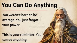 You Can Do Anything - One Life, One Chance || Improve Your English Fluency ✅️